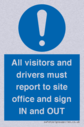 all-visitors-and-drivers-must-report-to-site-office-and-sign-in-and-out~